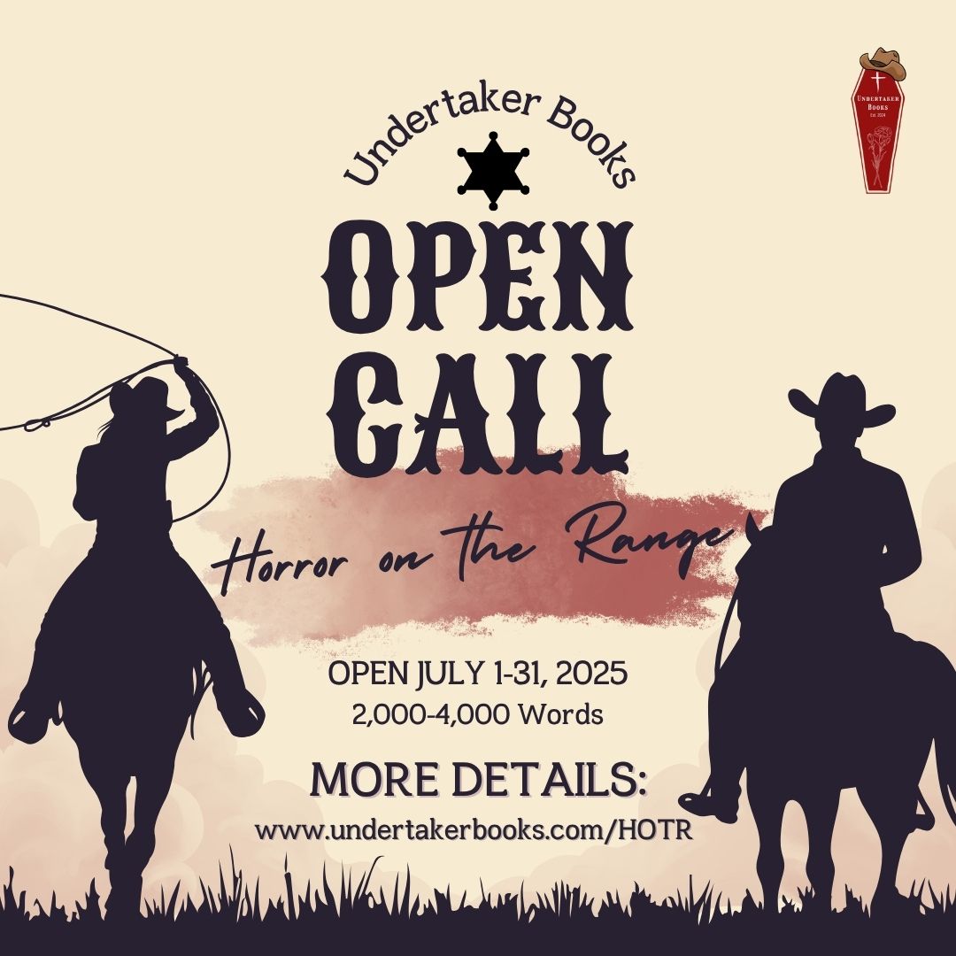 Anthology Call - Horror on the Range.