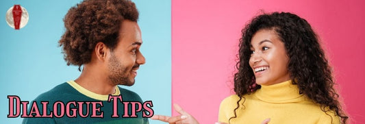 Dialogue Tips