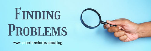 Finding Problems