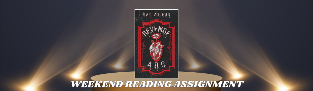 Weekend Reading Assignment - Revenge Arc by Cat Voleur