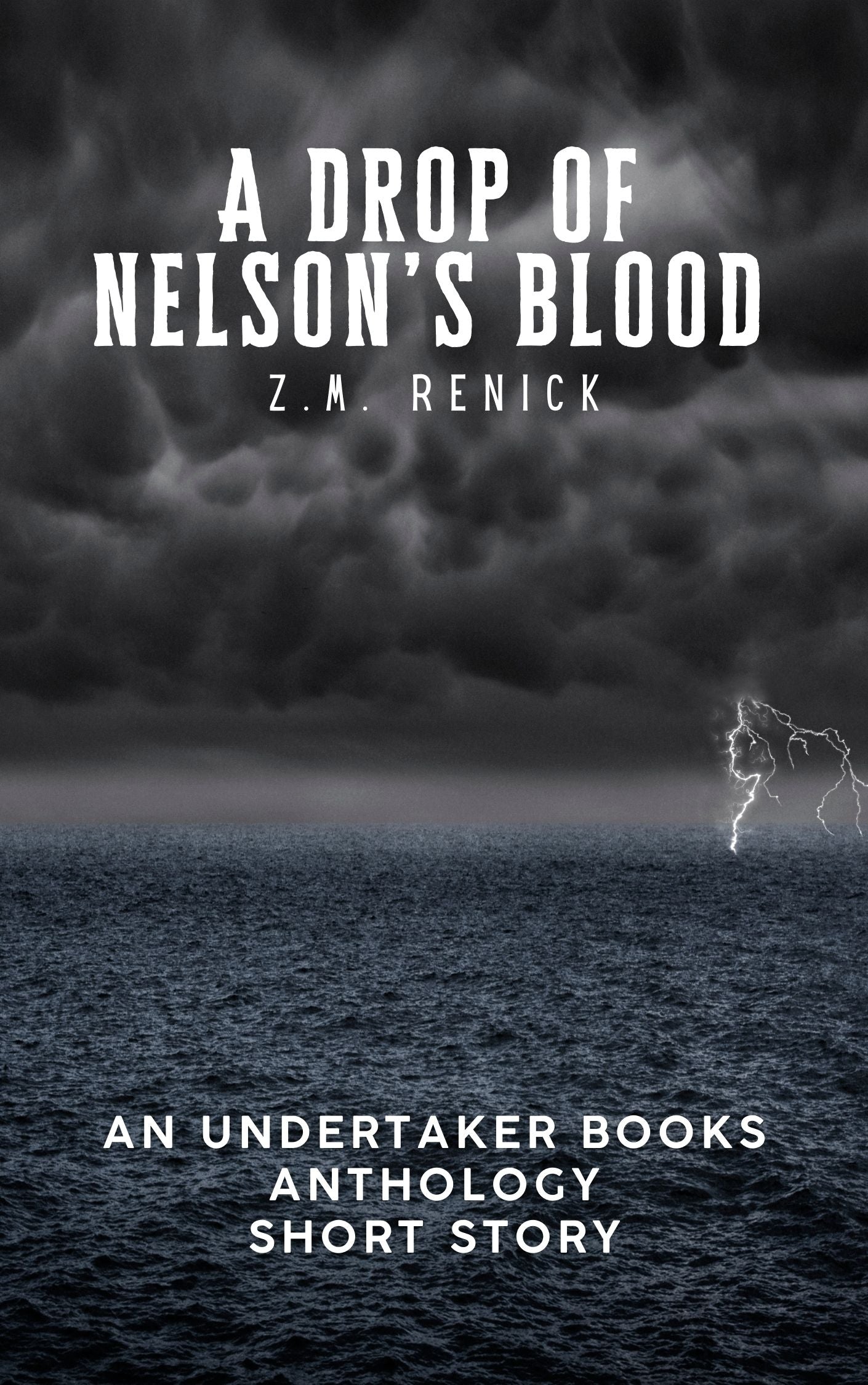 A Drop of Nelson's Blood