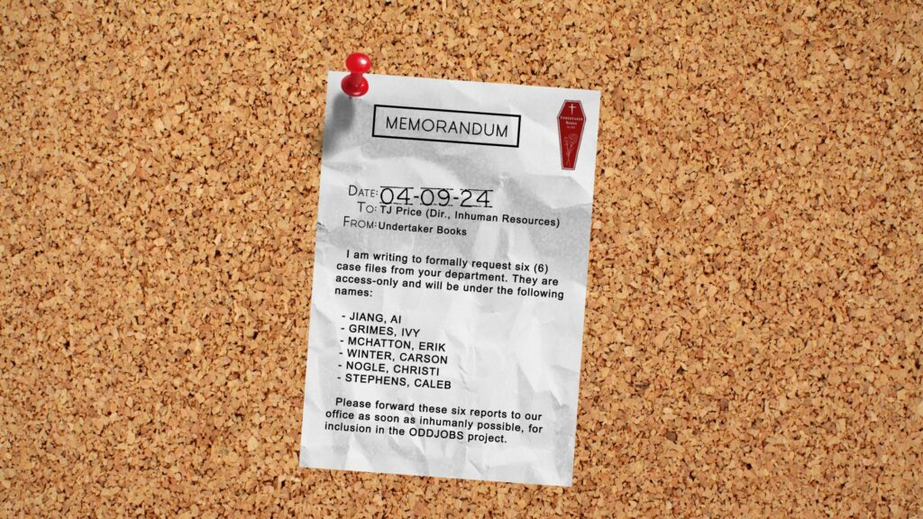 ODD JOBS: Six Files from the Department of Inhuman Resources