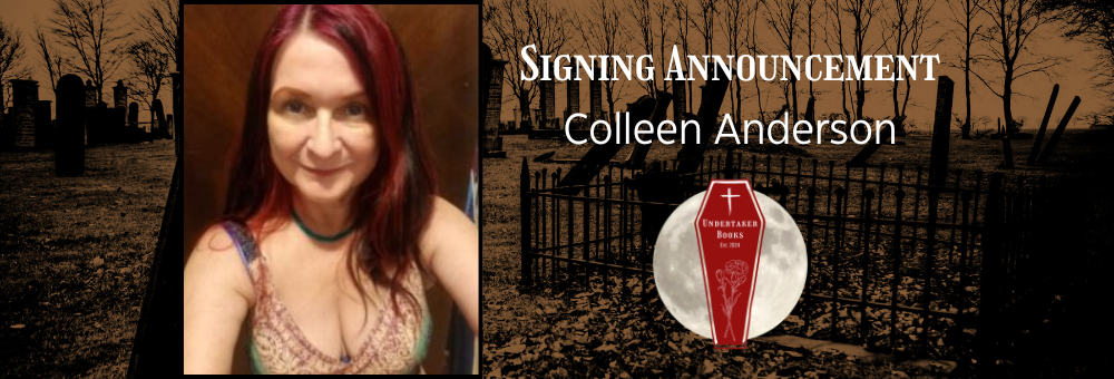 Signing Announcement: Colleen Anderson and Undertaker Books prepare to let AWAKING PANDORA out of the box in April 2027!