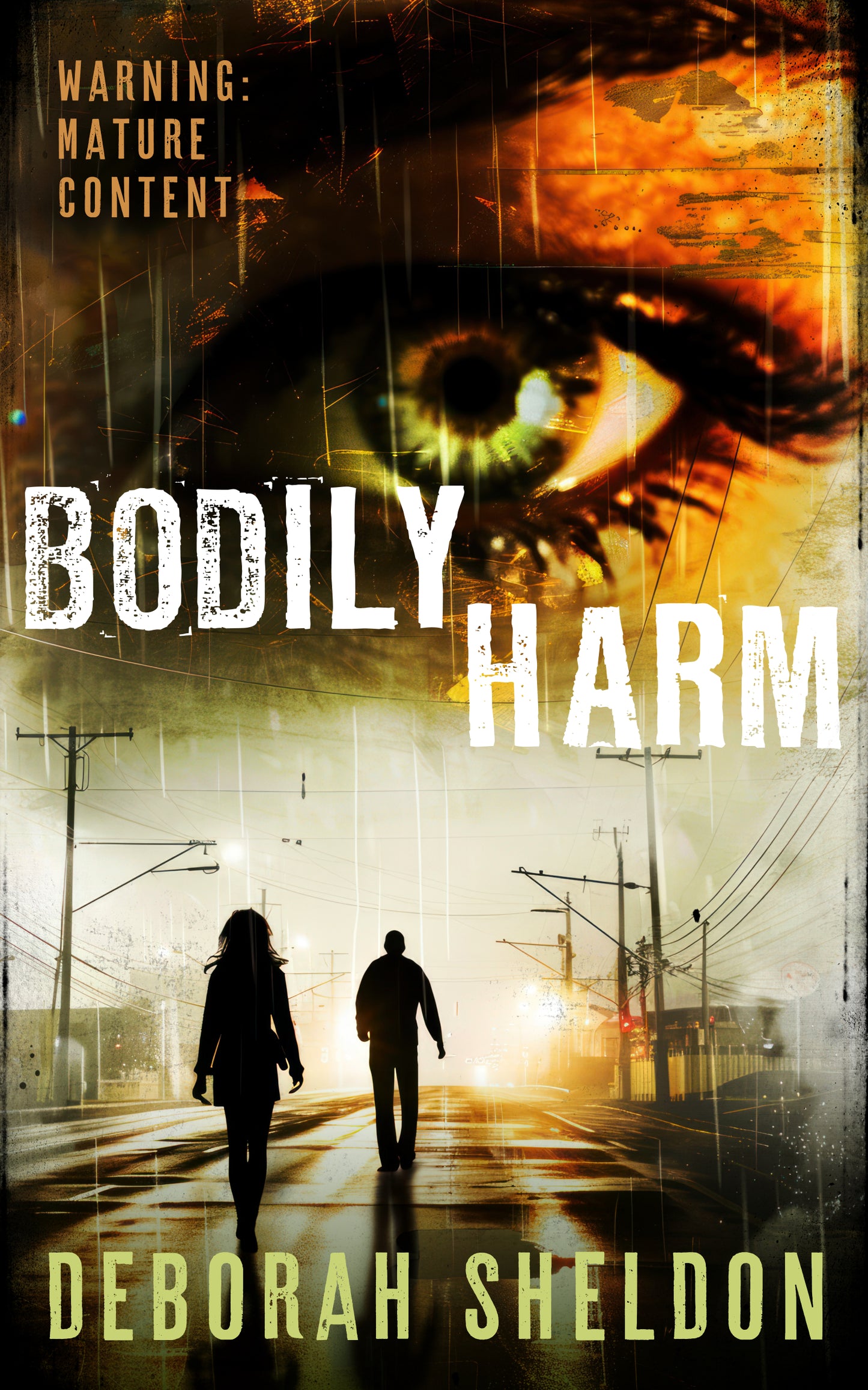 Bodily Harm: A Crime-Horror Novel