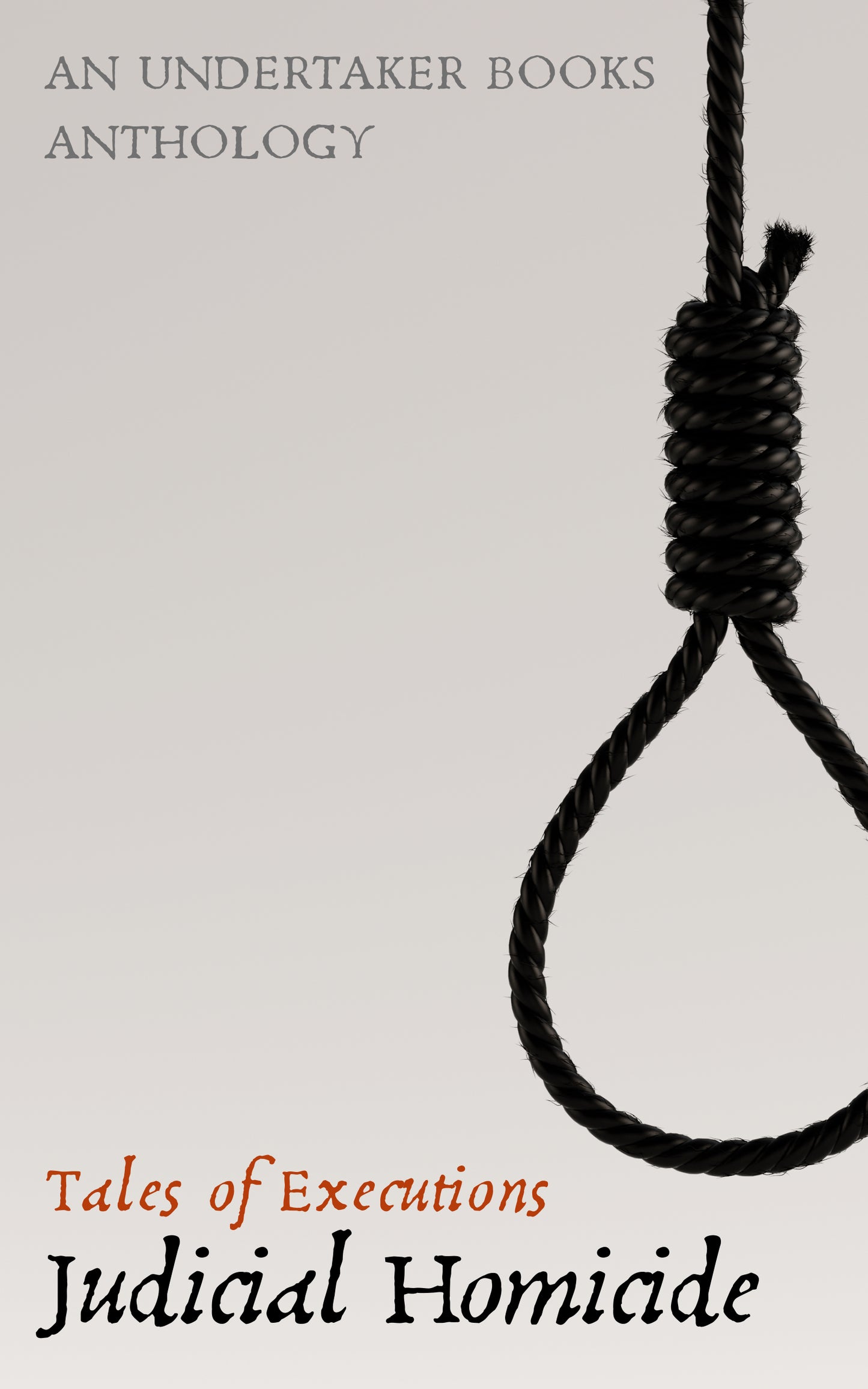 Judicial Homicide: Tales of Executions