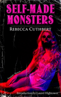 SELF-MADE MONSTERS