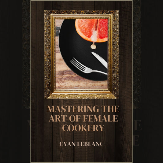 Mastering The Art of Female Cookery (ePub)