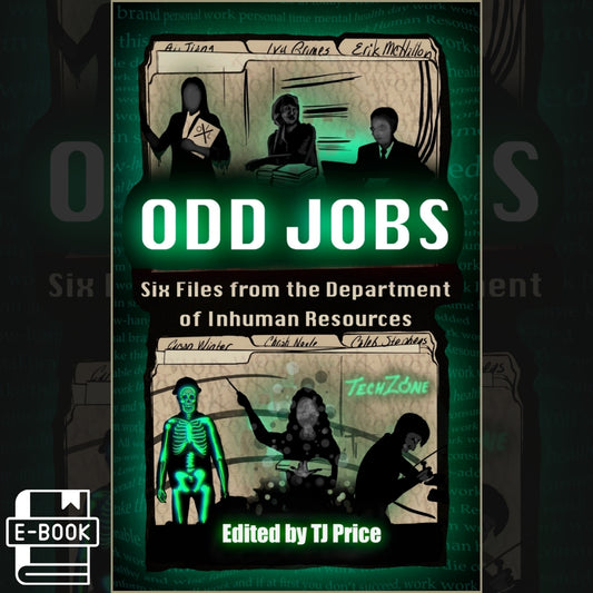 Odd Jobs - Six Files from the Department of Inhuman Resources - EPUB